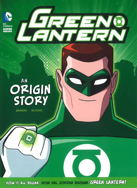 An Origin Story - The Green Lantern