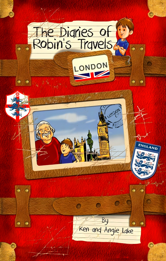 London (The Diaries Of Robin's Travels)