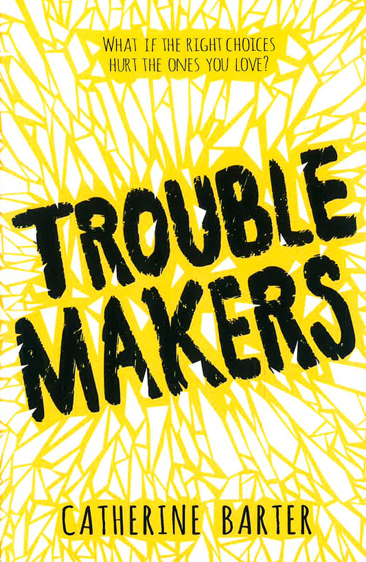 Troublemakers