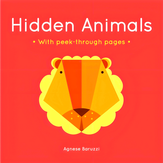 Hidden Animals: A board book with peek-through pages