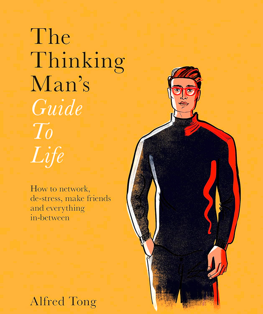 The Thinking Man's Guide To Life