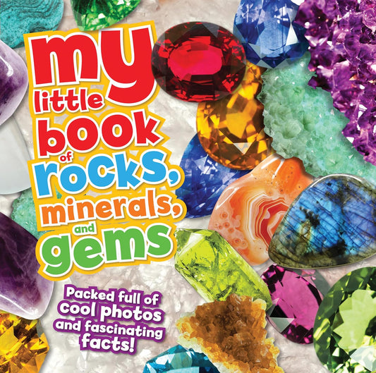 My Little Book Of Rocks, Minerals And Gems