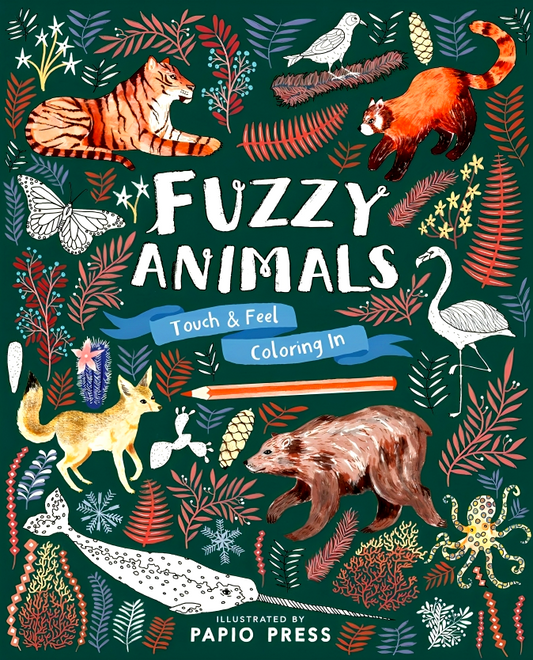 Fuzzy Animals (Touch & Feel Coloring In)