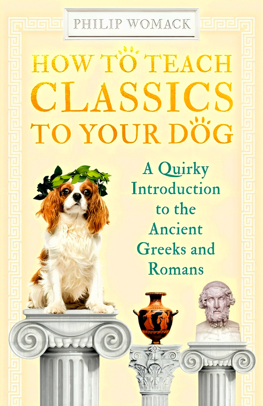 How To Teach Classics To Your Dog