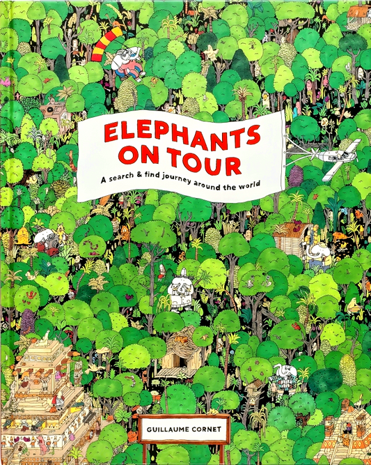 Elephants on Tour: A Search & find journey around the world