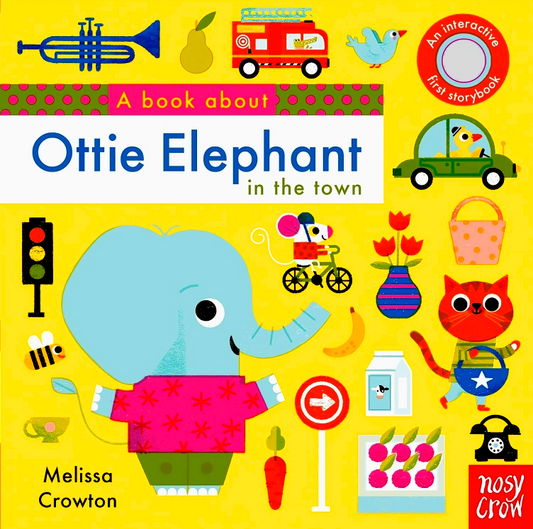 A Book About: Ottie Elephant In The Town