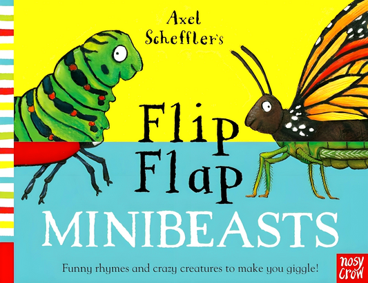 Axel Scheffler's Flip Flap Minibeasts