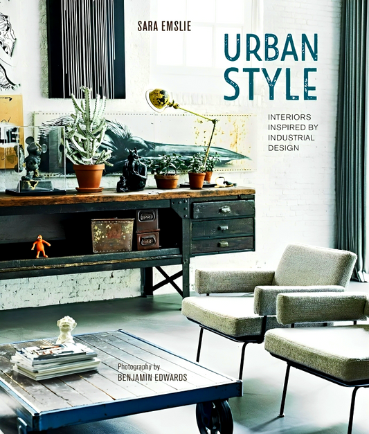 Urban Style: Interiors Inspired By Industrial Design