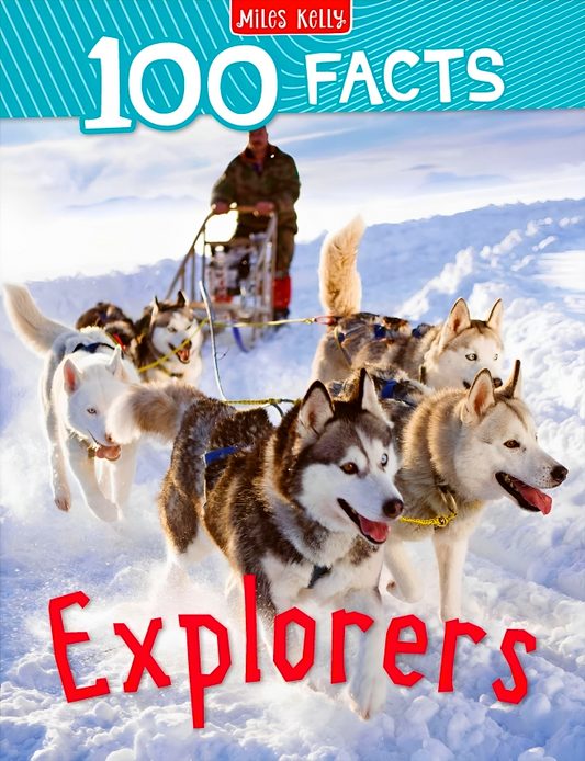 100 Facts Explorers