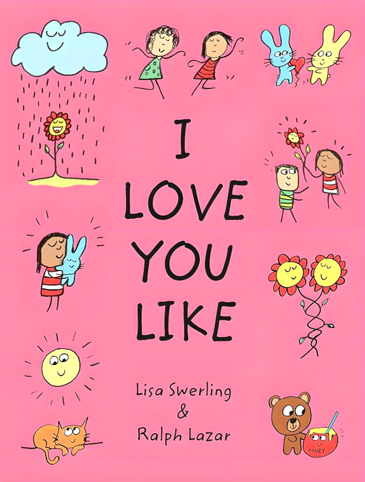 I Love You Like
