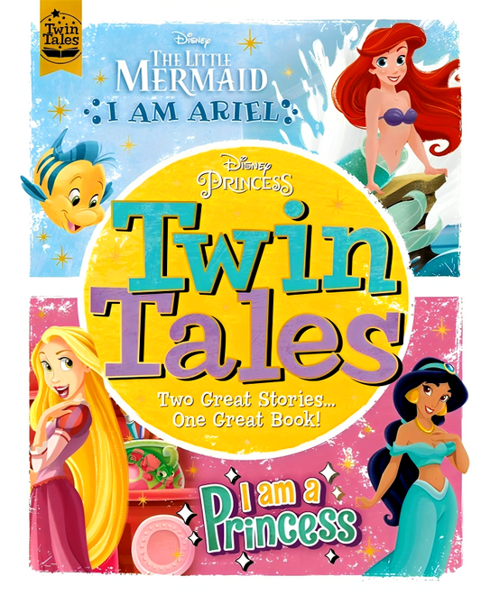 Disney Princess: Twin Tales: I Am Ariel/I Am A Princess