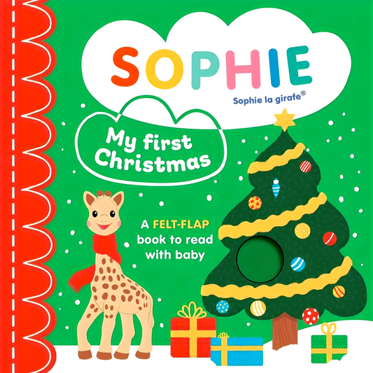 Sophie La Girafe: My First Christmas: A Felt-Flap Book To Read With Baby