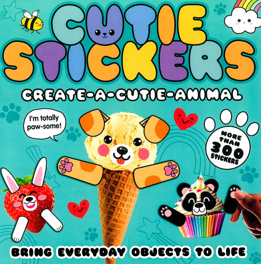 Cutie Stickers: Create-a-Cutie-Animal