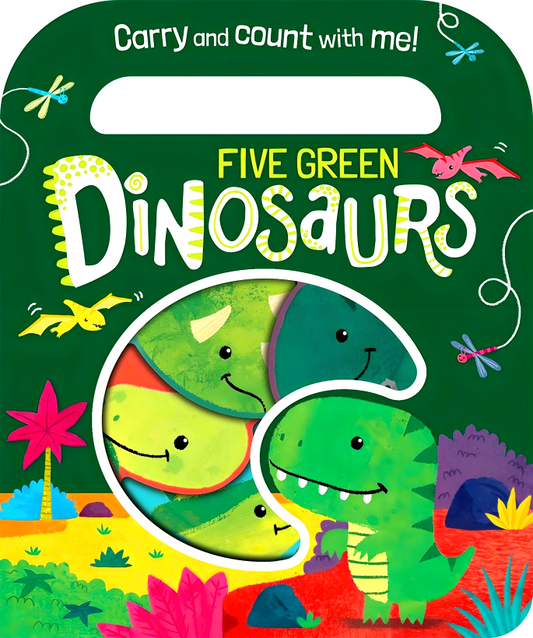 Five Green Dinosaurs (Carry And Count With Me!)