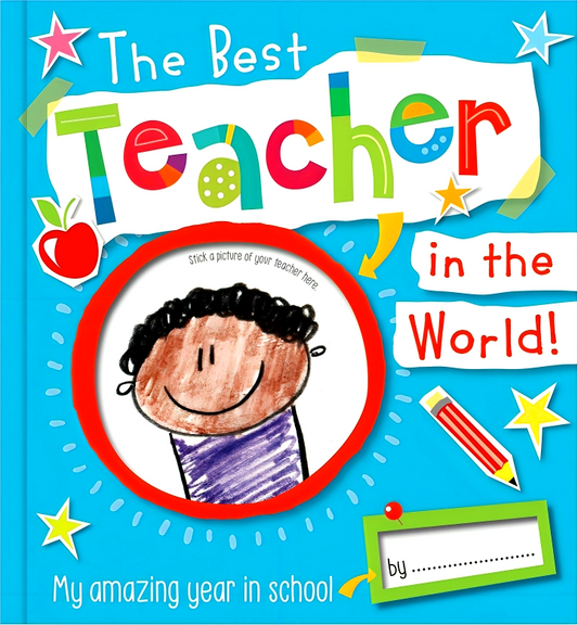 The Best Teacher In The World!