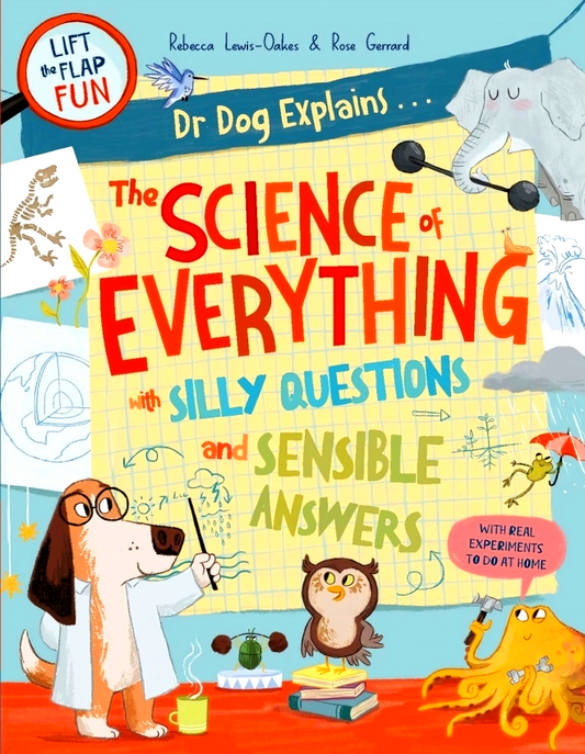 Dr Dog Explains: The Science Of Everything