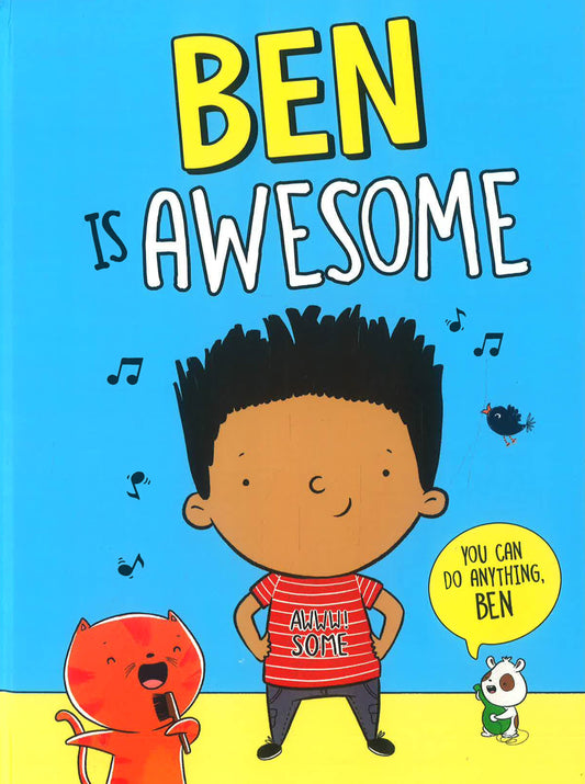 Ben Is Awesome