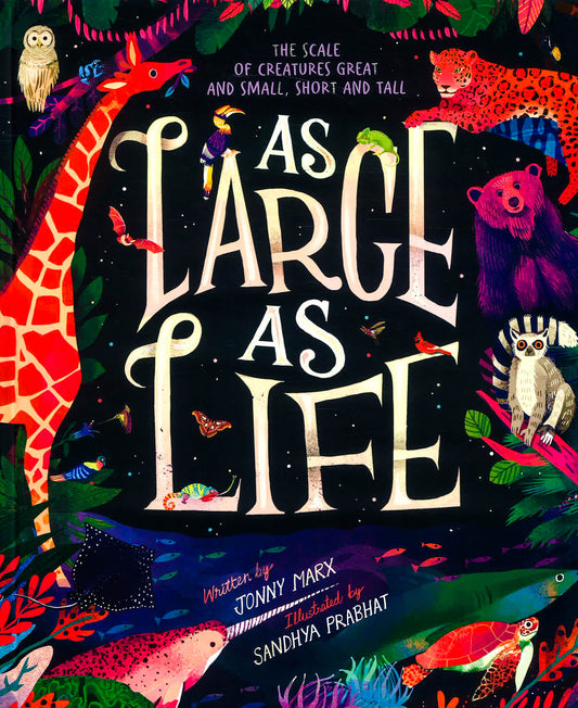As Large As Life
