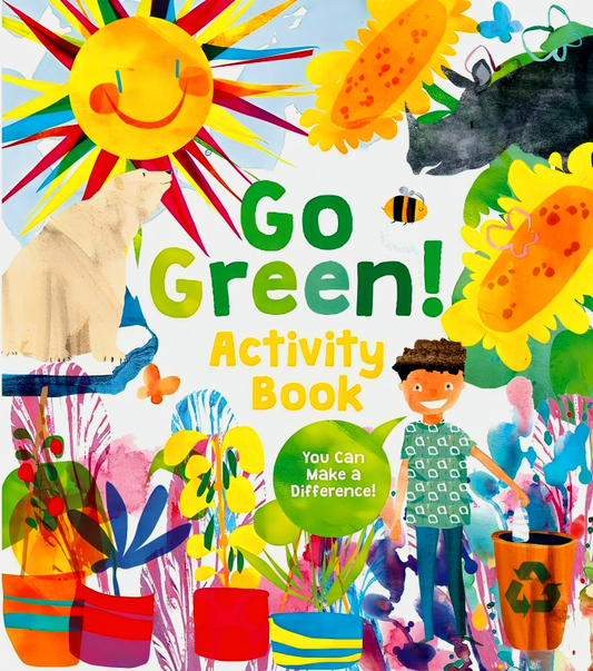 Go Green! Activity Book
