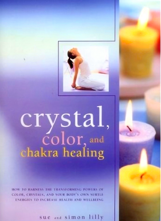 Crystal Colour & Chakra Healing