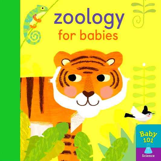 Baby 101: Zoology For Babies