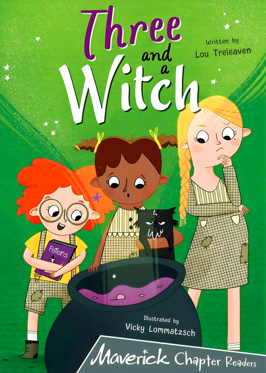 Three and a Witch: (Grey Chapter Readers)