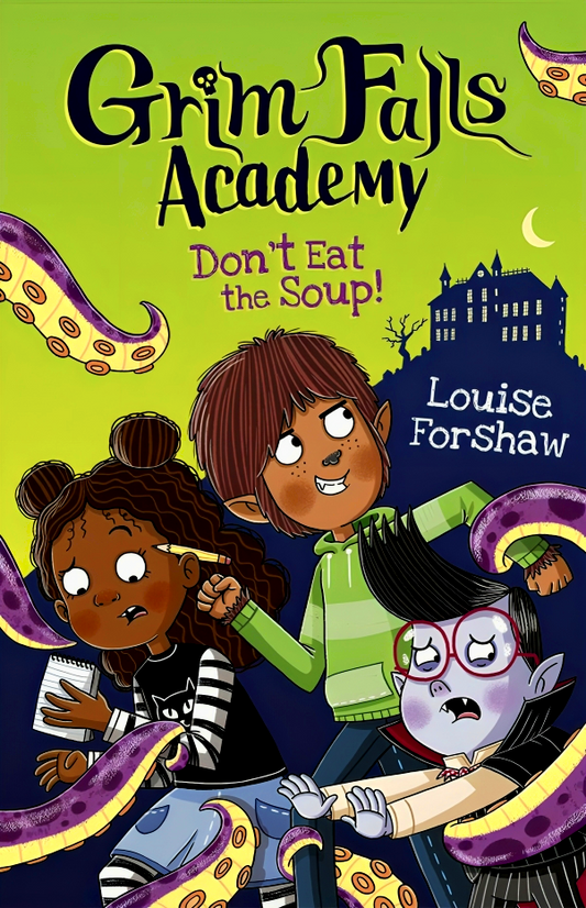 Grim Falls Academy: Don'T Eat The Soup!