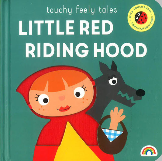 Touchy Feely Tales: Little Red Riding Hood