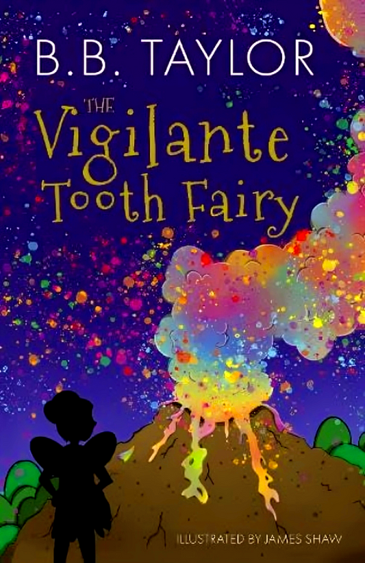 The Vigilante Tooth Fairy