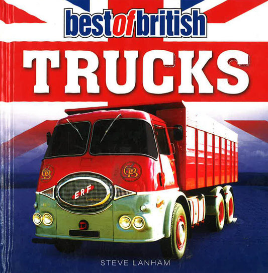 Best Of British Trucks