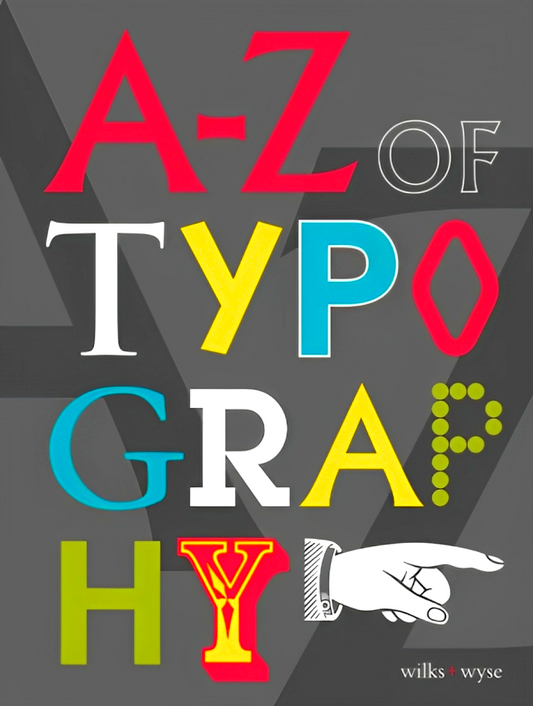 A-Z of Typography