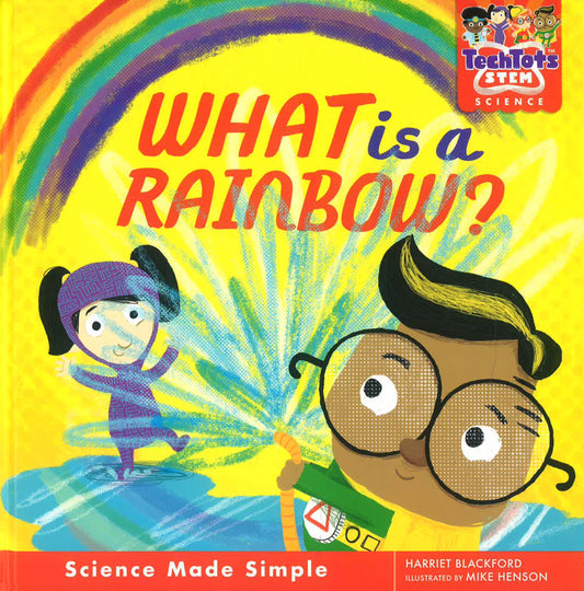 Tech Tots: What Is A Rainbow?