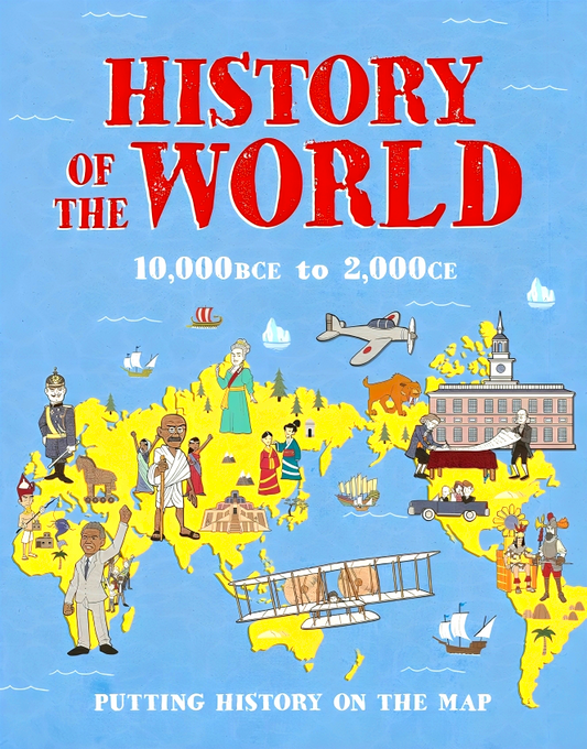 History Of The World: Putting History On The Map