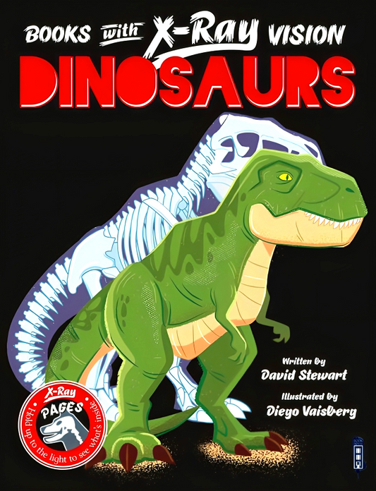 Dinosaurs (Books With X-Ray Vision)