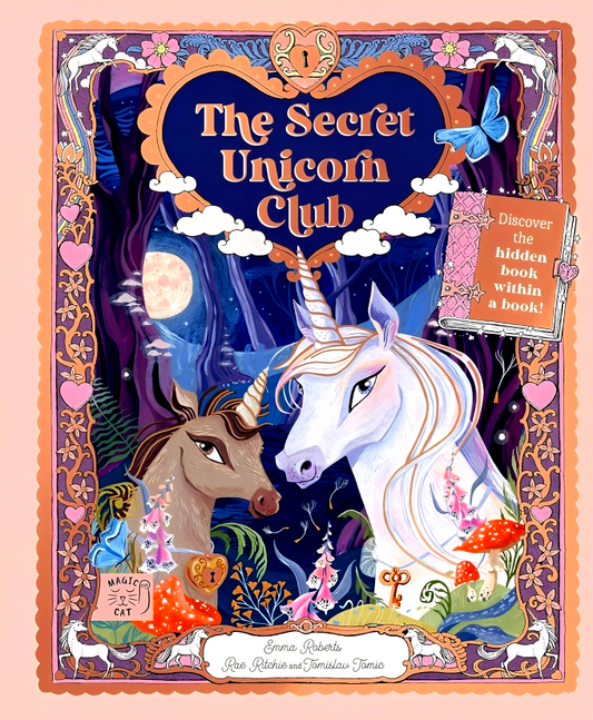 The Secret Unicorn Club: Discover the Hidden Book within a Book!