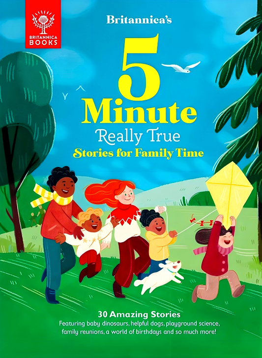 Britannica's 5-Minute Really True Stories For Family Time