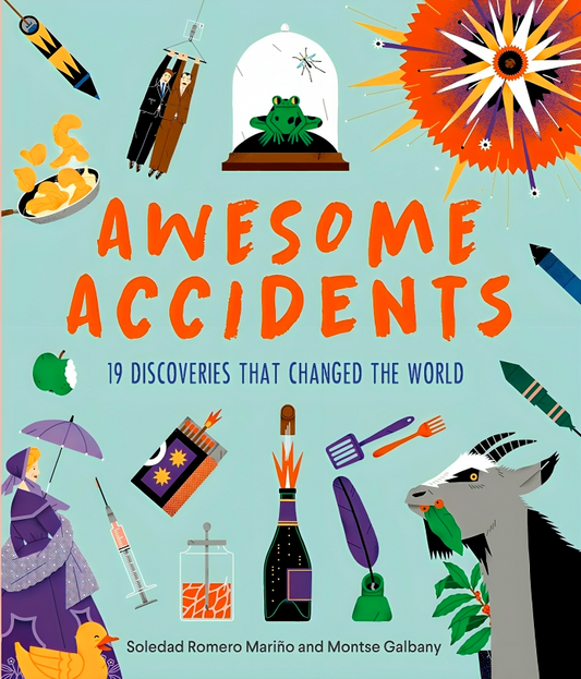 Awesome Accidents: 19 Discoveries That Changed The World