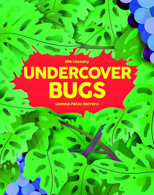 Undercover Bugs