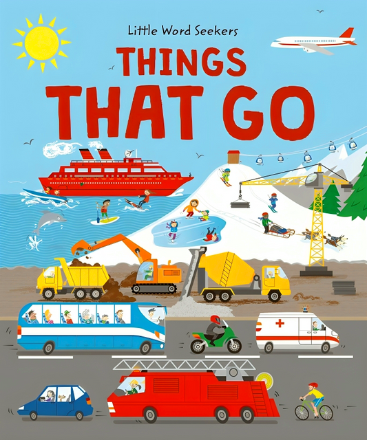 Things That Go: 120 First Things That Go Words (Little Word Seekers)