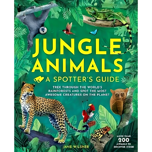 Jungle Animals: A Spotters Guide