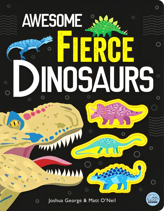 Awesome Fierce Dinosaurs (Awesome Nature)