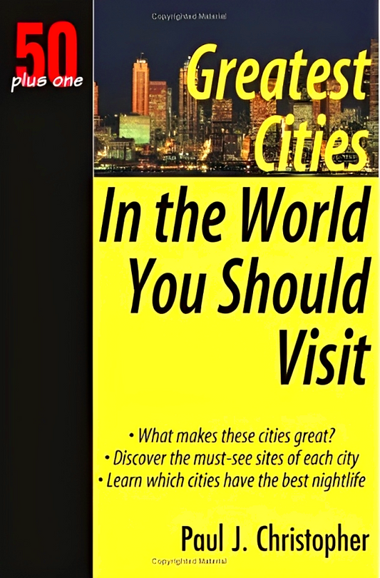 50+1 Greatest Cities In The World