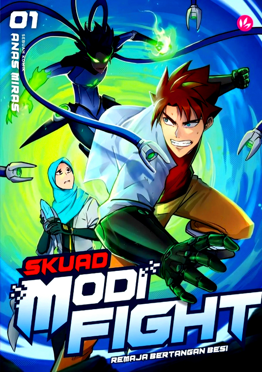 Skuad Modifight: Remaja Bertangan Besi #1