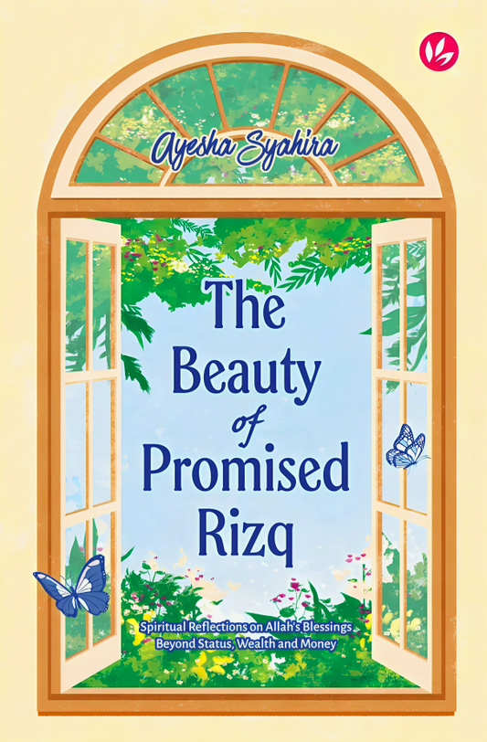 The Beauty Of Promised Rizq
