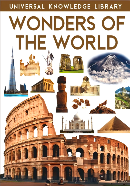 Universal Knowledge Library: Wonders Of The World