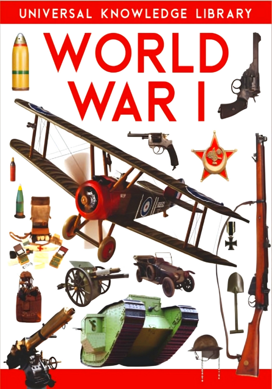 Universal Knowledge Library: World War I