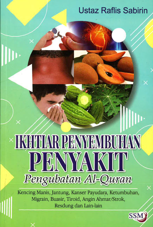 Ikthiar Penyembuhan Penyakit Pengubatan Alquran