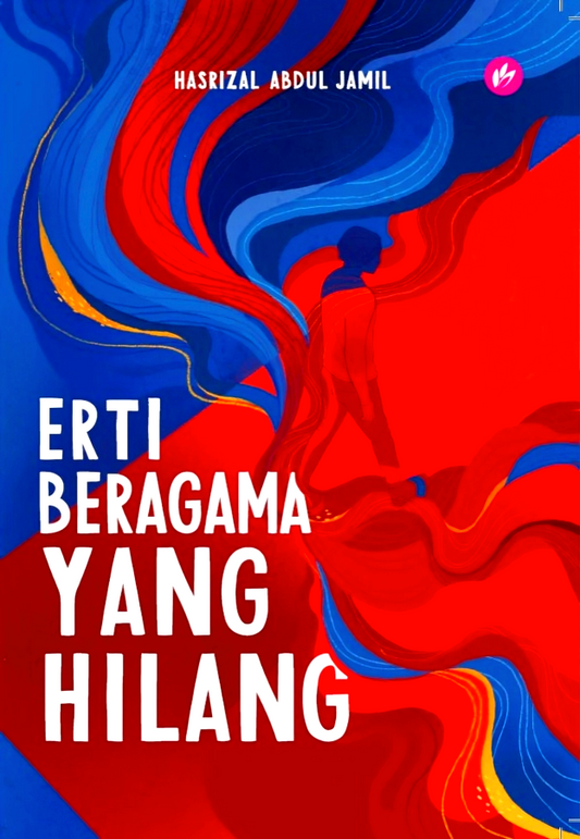 Erti Beragama Yang Hilang