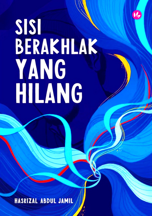 Sisi Berakhlak Yang Hilang