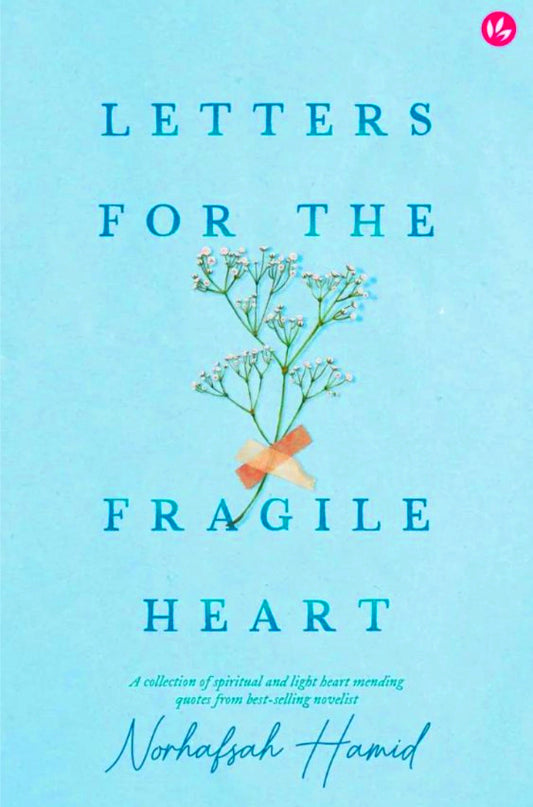 Letters For the Fragile Heart